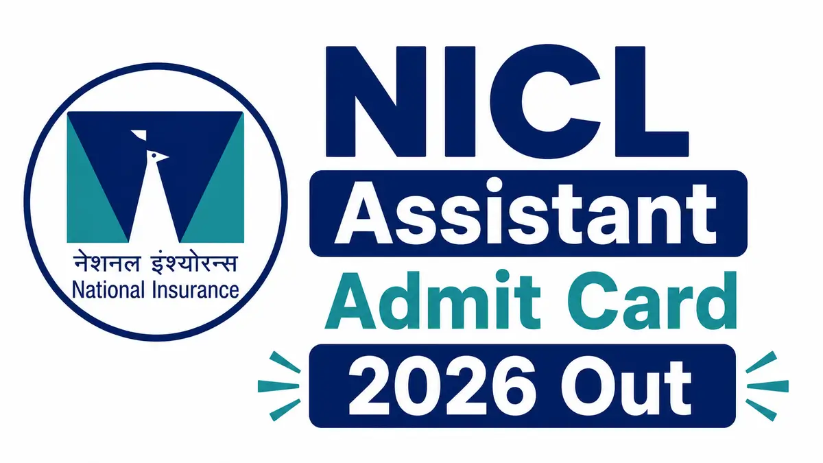 NICL Assistant Admit Card 2026