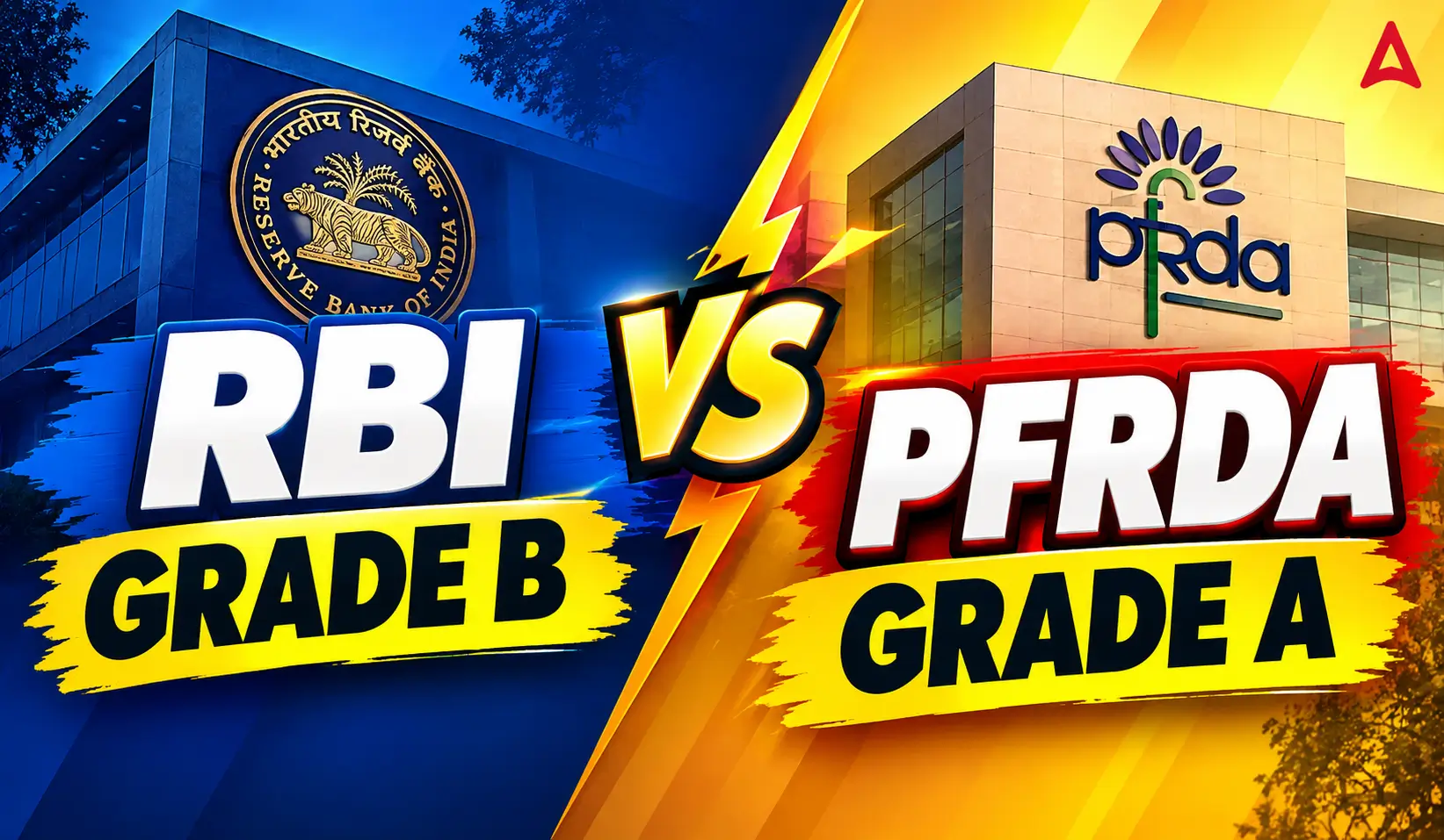 RBI Grade B vs PFRDA Grade A: Which is Better