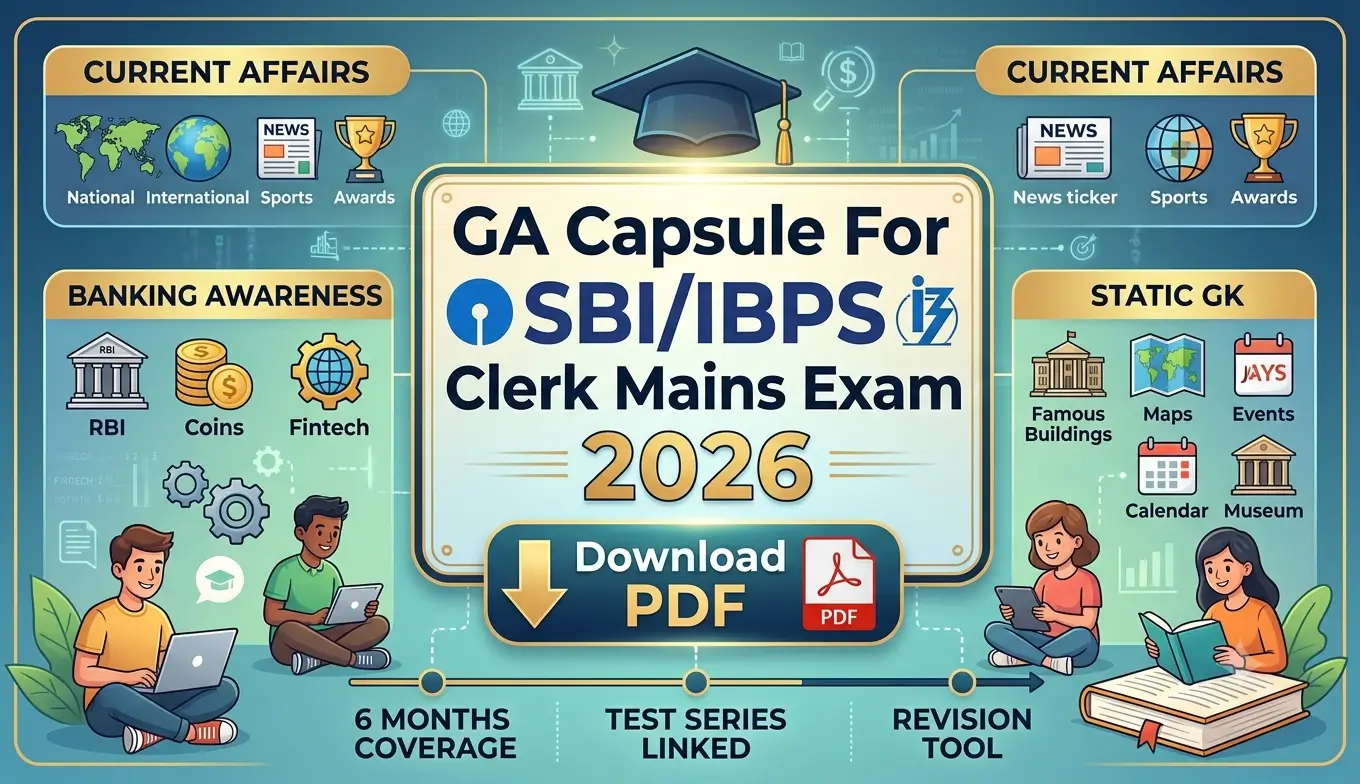 GA Capsule for SBIIBPS Clerk Mains Exam 2026