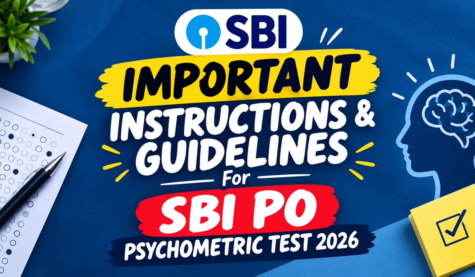 Important Instructions & Guidelines For SBI PO Psychometric Test 2026