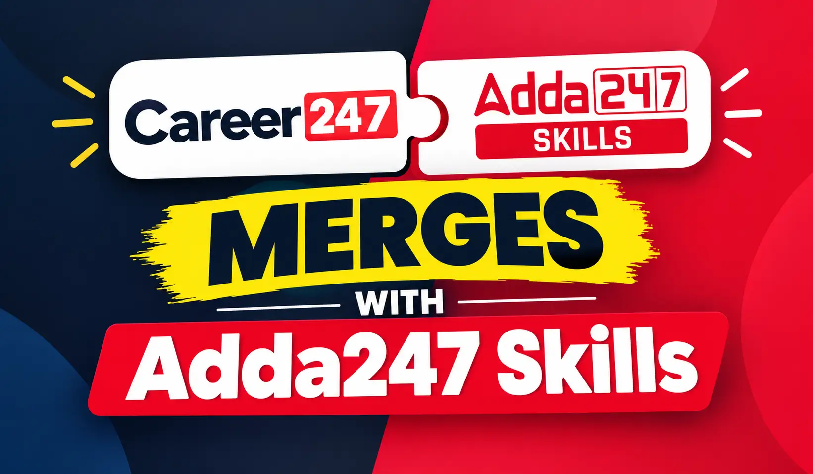 Career247 Merges with Adda247 Skills to Expand Career-Focused Learning Opportunities